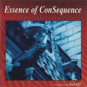 Various - Essence Of Consequence Vol.III mp3