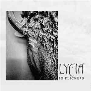 Lycia - In Flickers mp3
