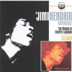 The Jimi Hendrix Experience - Classic Albums Interactive: The Making of Electric Ladyland mp3