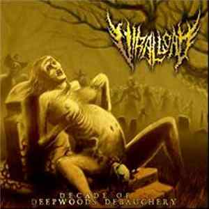 Viral Load - Decade Of Deepwoods Debauchery mp3