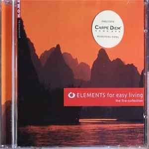 Various - Elements For Easy Living / The Fire Collection mp3