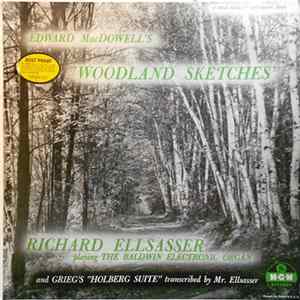 Richard Ellsasser - Edward MacDowell's Woodland Sketches/Edvard Grieg's Holberg Suite mp3