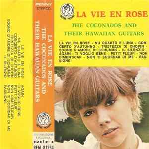 The Coconados And Their Hawaiian Guitars - La Vie En Rose mp3