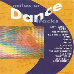 Various - Miles Of Dance Tracks mp3