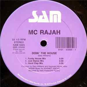 MC Rajah - Doin' The House / Lyrics With A Vengeance mp3
