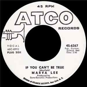 Marva Lee - If You Can't Be True mp3