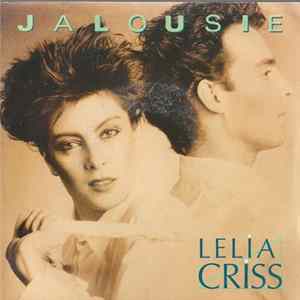 Lelia Criss - Jalousie / Cher, Cher, Cher mp3