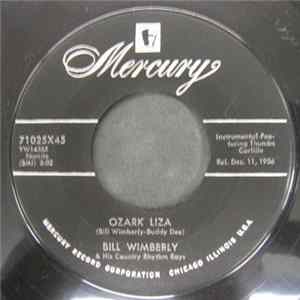 Bill Wimberly & His Country Rhythm Boys - Ozark Liza / I'd Have To Die To Forget You mp3