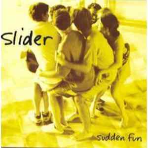 Slider - Sudden Fun mp3