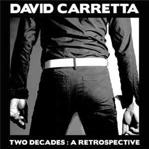 David Carretta - Two Decades : A Retrospective mp3