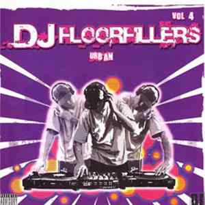 Various - DJ Floorfillers Urban Vol. 4 mp3