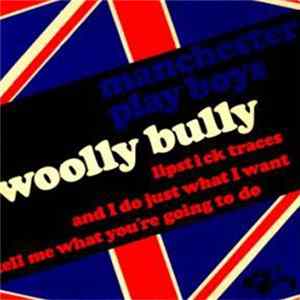 The Manchester Playboys - Woolly Bully mp3