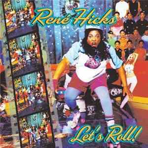 René Hicks - Let's Roll mp3
