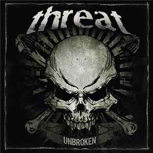 Threat - Unbroken mp3