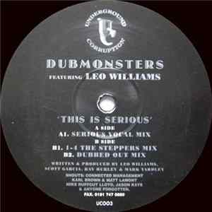 Dubmonsters Featuring Leo Williams - This Is Serious mp3