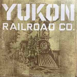 Yukon Railroad Company - Yukon Railroad Co. mp3