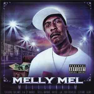 Melly Mel - Melllenium mp3