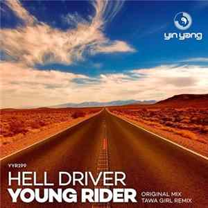 Hell Driver - Young Rider mp3