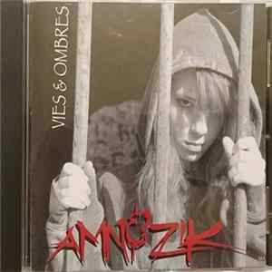 Amne'zik - Vies & Ombres mp3