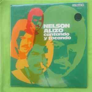 Nelson Alizo - Nelson Alizo Cantando y Tocando mp3