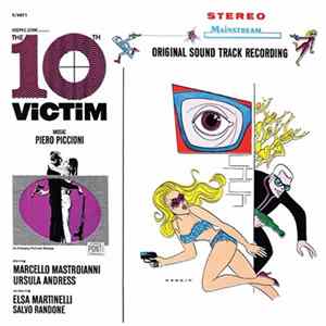Piero Piccioni, Georges Garvarentz - The 10th Victim / That Man In Istanbul mp3