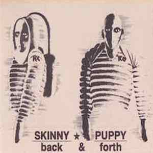 Skinny Puppy - Back & Forth mp3