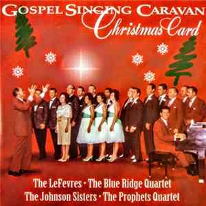 The Gospel Singing Caravan - Christmas Card mp3