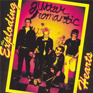The Exploding Hearts - Guitar Romantic mp3