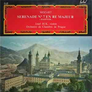 Mozart - Josef Suk, Orchestre De Chambre De Prague - Serenade N° 7 En Re Majeur , KV 250 "Haffner" mp3