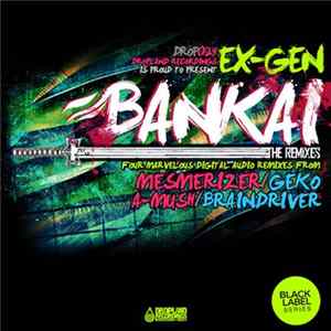 Ex-Gen - Bankai - The Remixes mp3