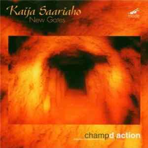 Kaija Saariaho - New Gates mp3