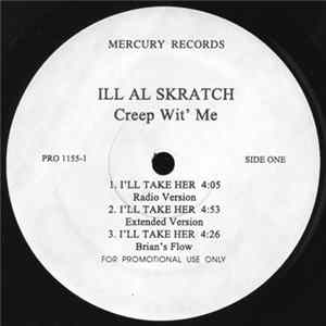 Ill Al Skratch - I'll Take Her / The Brooklyn Uptown Connection mp3