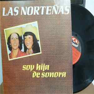 Las Norteñas - Soy Hija De Sonora mp3