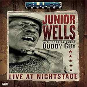 Junior Wells With Special Guest Buddy Guy - Live At Nightstage mp3