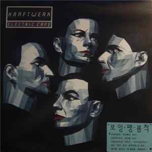 Kraftwerk - Electric Cafe mp3