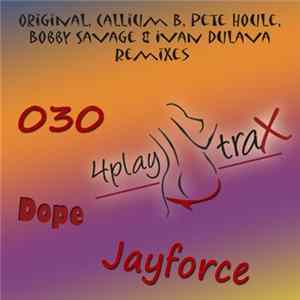 Jayforce - Dope mp3