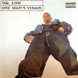 Mr. Low - One Man's Vision mp3