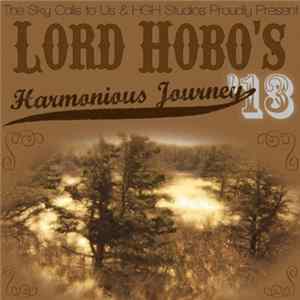 Lord Hobo - Lord Hobo's Harmonious Journey '13 mp3