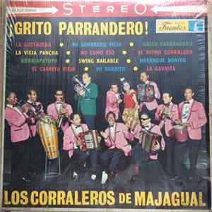 Los Corraleros de Majagual - ¡Grito Parrandero! mp3