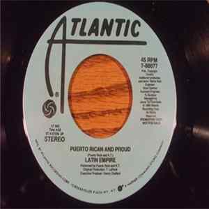 Latin Empire - Puerto Rican And Proud mp3