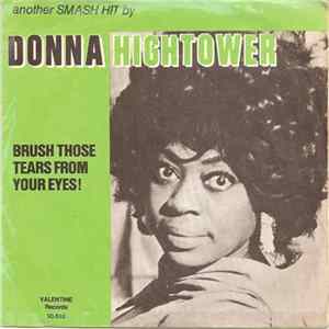 Donna Hightower - Brush Those Tears From Your Eyes mp3