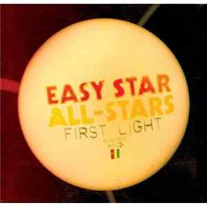 Easy Star All-Stars - First Light mp3