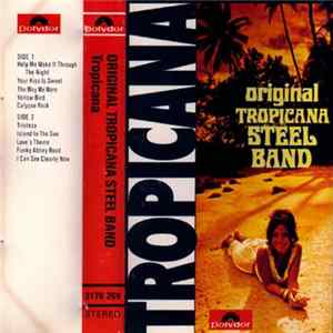 Original Tropicana Steel Band - Tropicana mp3