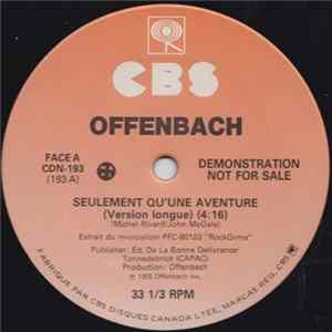 Offenbach - Seulement Qu'une Aventure mp3