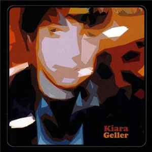 Kiara Geller - Kiara Geller mp3