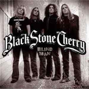 Black Stone Cherry - Blind Man mp3