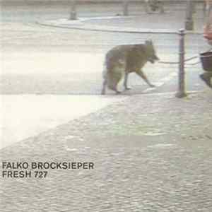 Falko Brocksieper - Fresh 727 mp3