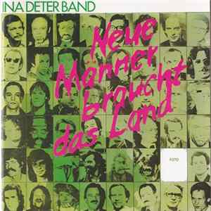 Ina Deter Band - Neue Männer Braucht Das Land mp3