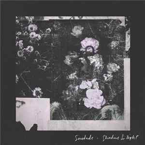 Saudade Featuring Chelsea Wolfe & Chino Moreno - Shadows & Light mp3