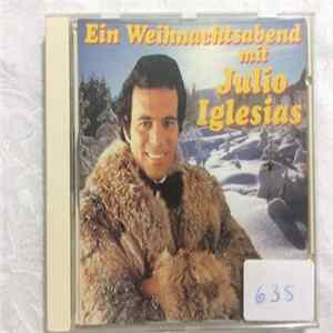 Julio Iglesias - Ein Weihnachtsabend Mit Julio Iglesias mp3